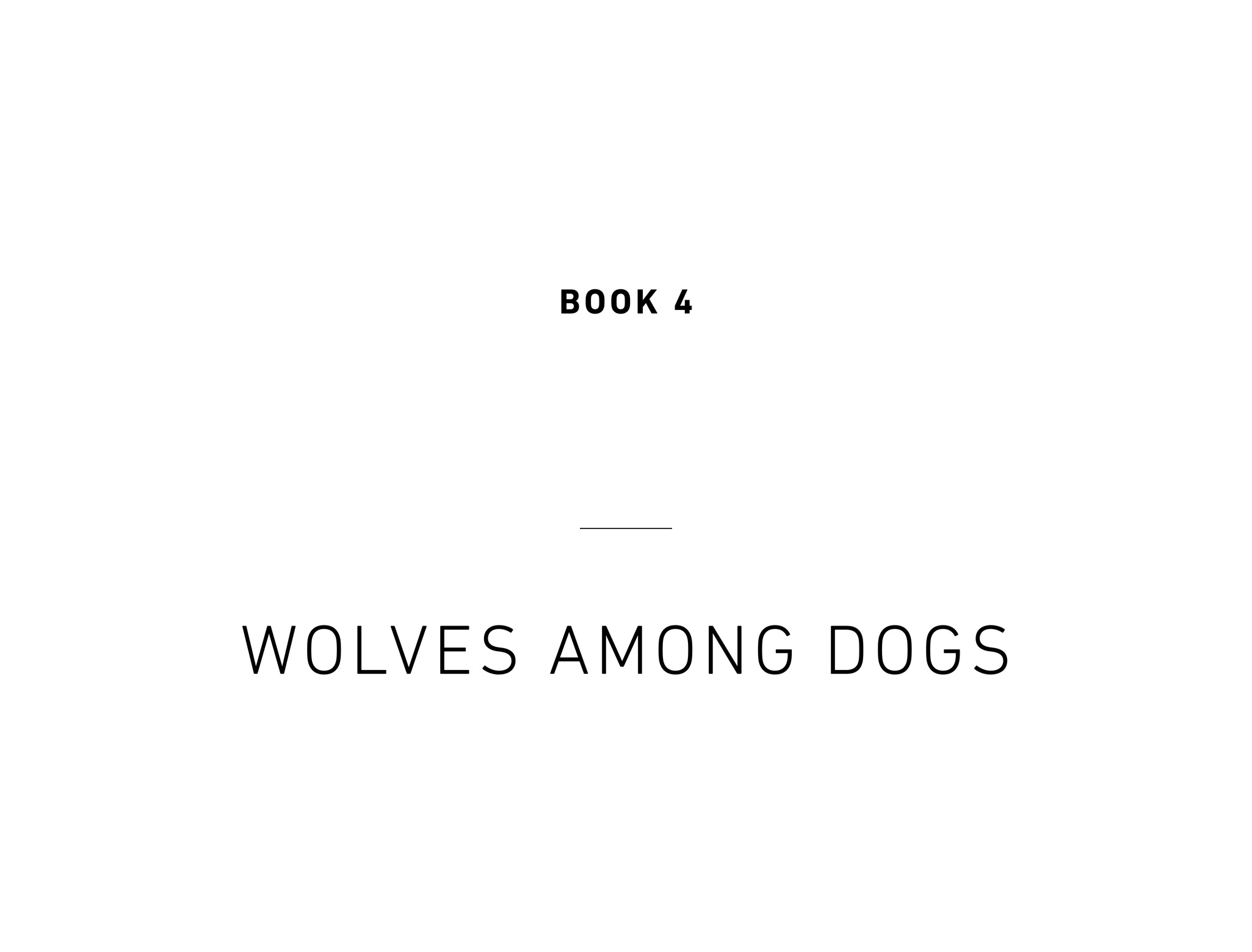 Book 4 Wolves Among Dogs